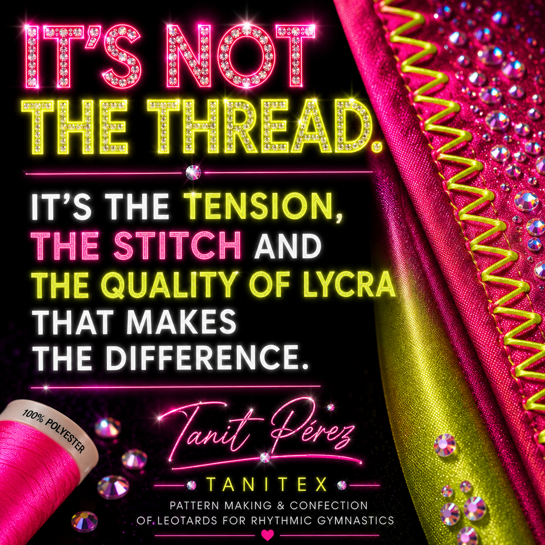 It's not the thread. It's the tension, the stitch and the quality of lycra that makes the difference - Tanitex
